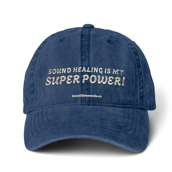 SOUND HEALING IS MY SUPER POWER Caps