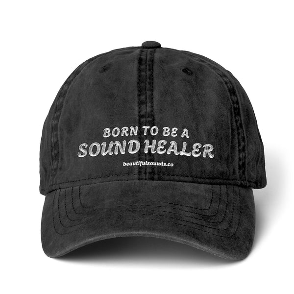 BORN TO BE A SOUND HEALER Caps