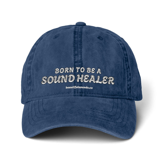 BORN TO BE A SOUND HEALER Caps