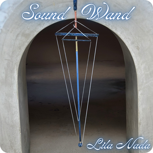 Lila Nada Sound Wands